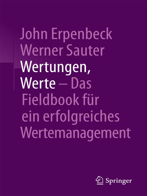 Title details for Wertungen, Werte – Das Fieldbook für ein erfolgreiches Wertemanagement by John Erpenbeck - Available